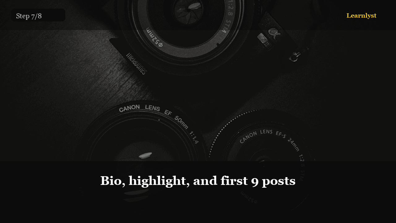 Bio, highlight, and first 9 posts