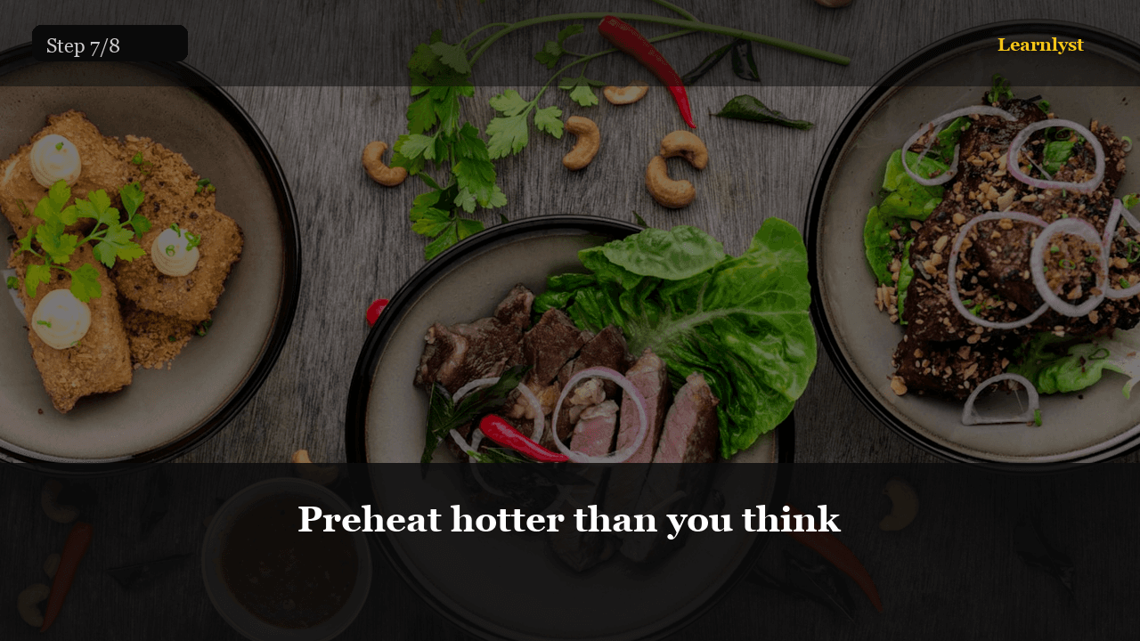 Preheat hotter than you think