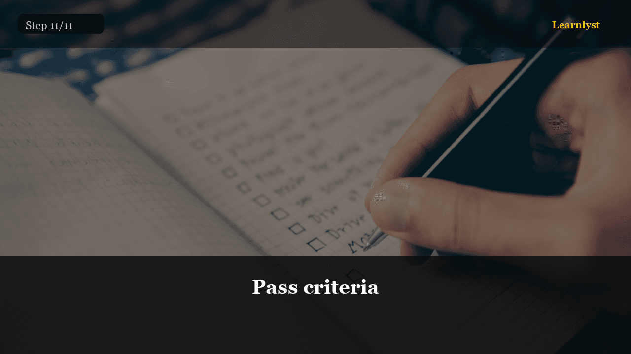 Pass criteria