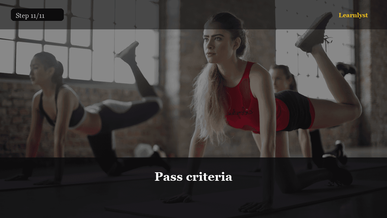 Pass criteria