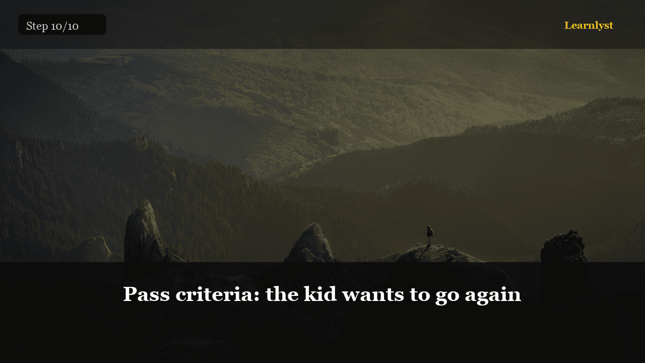 Pass criteria: the kid wants to go again — Fishing tip photo