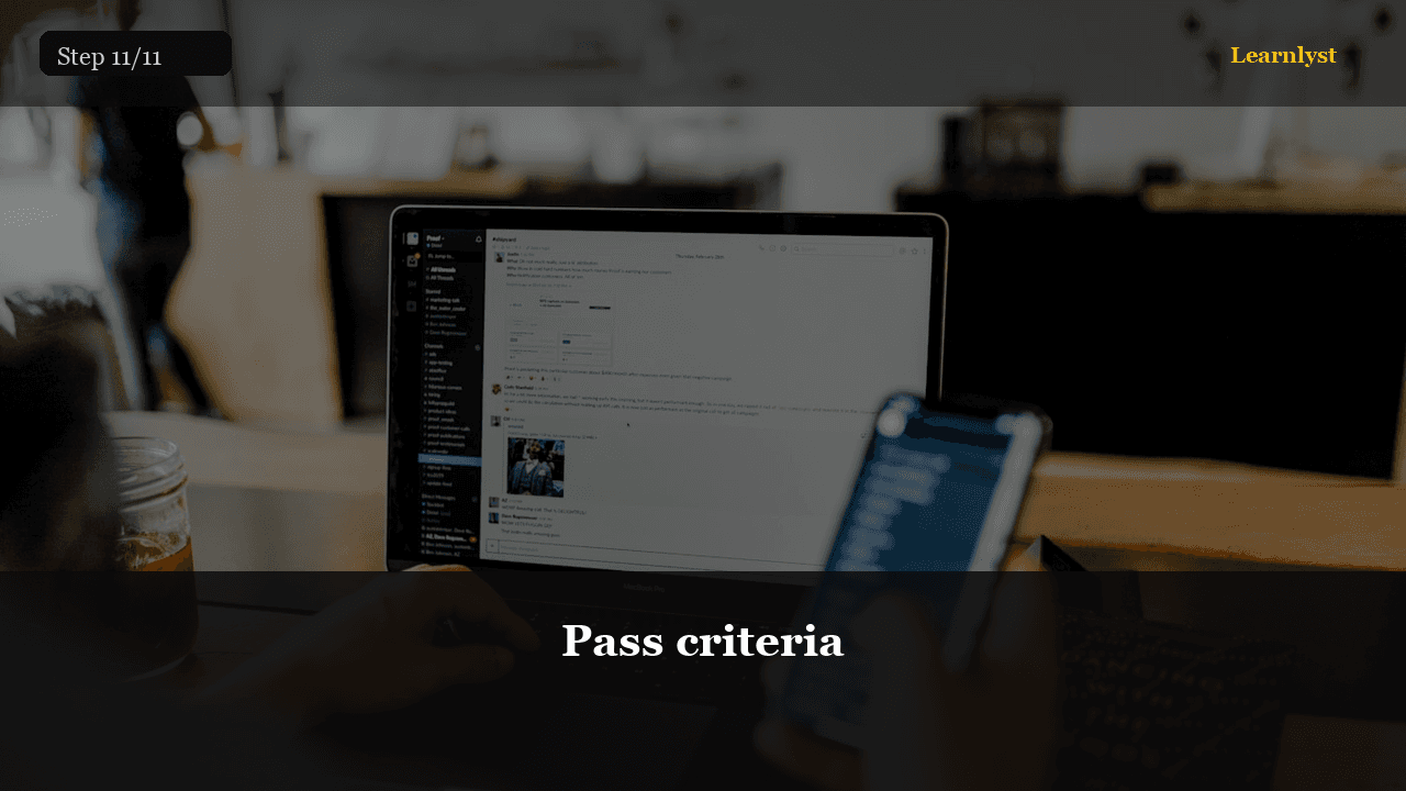 Pass criteria