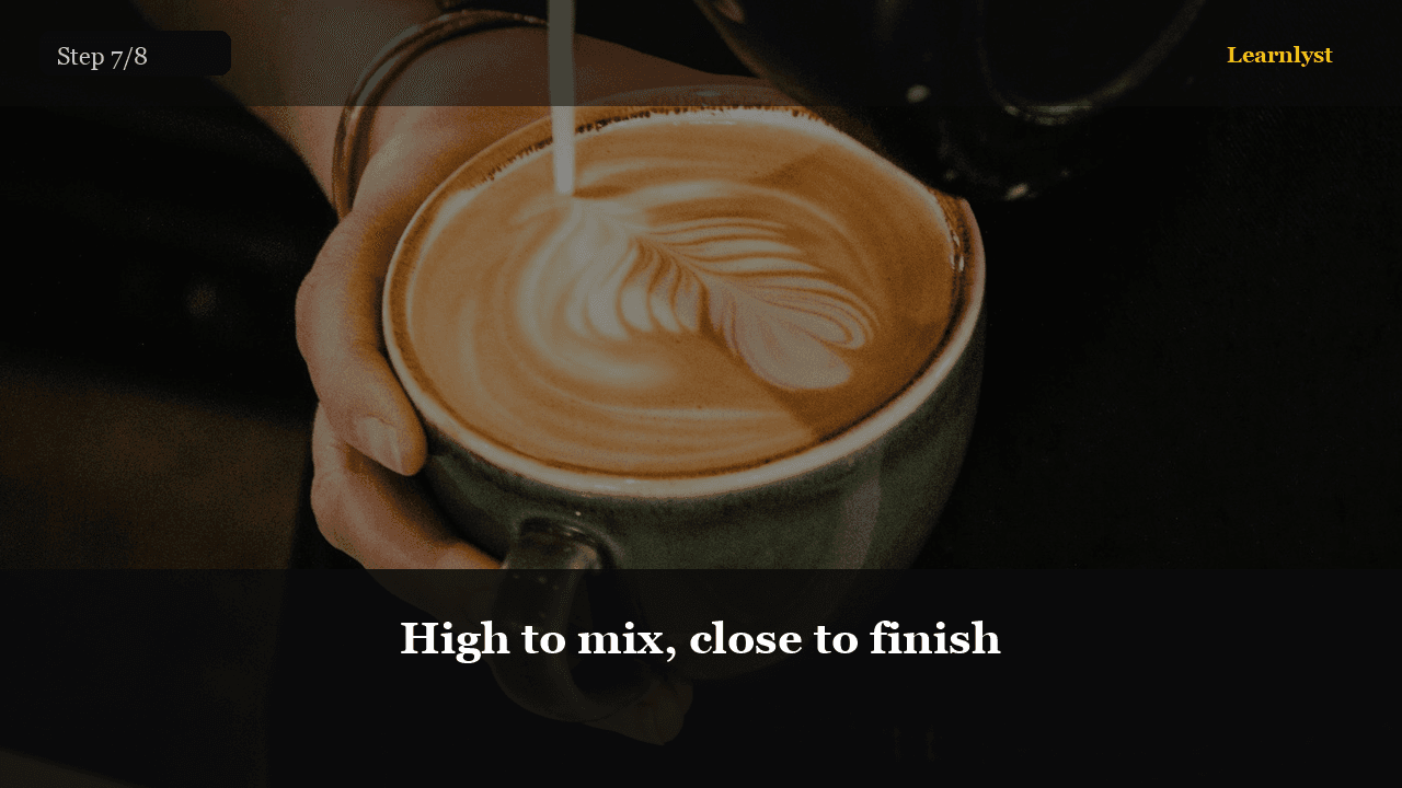 High to mix, close to finish — Coffee & Drinks tip photo