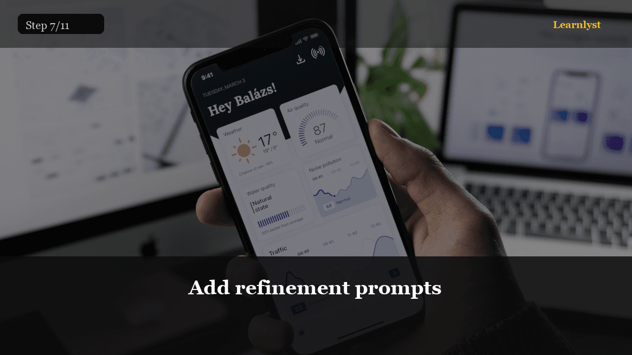 Add refinement prompts