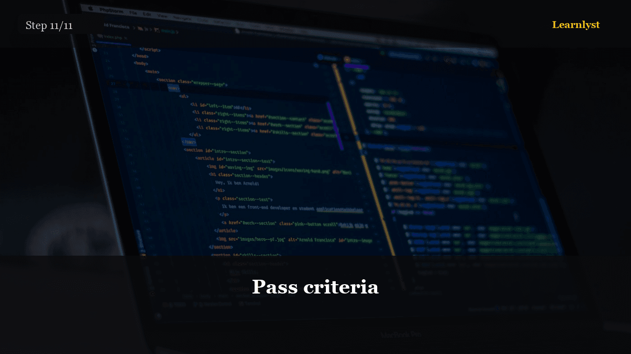 Pass criteria