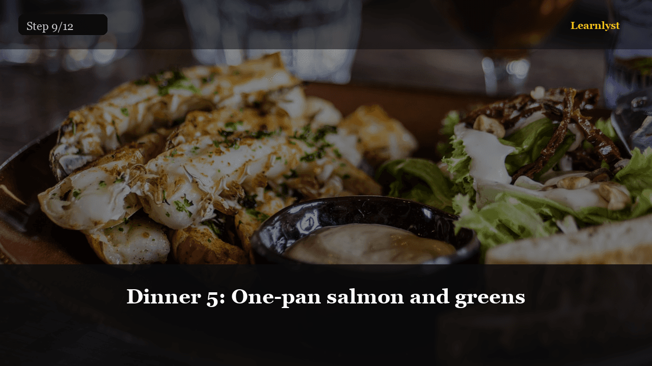 Dinner 5: One-pan salmon and greens