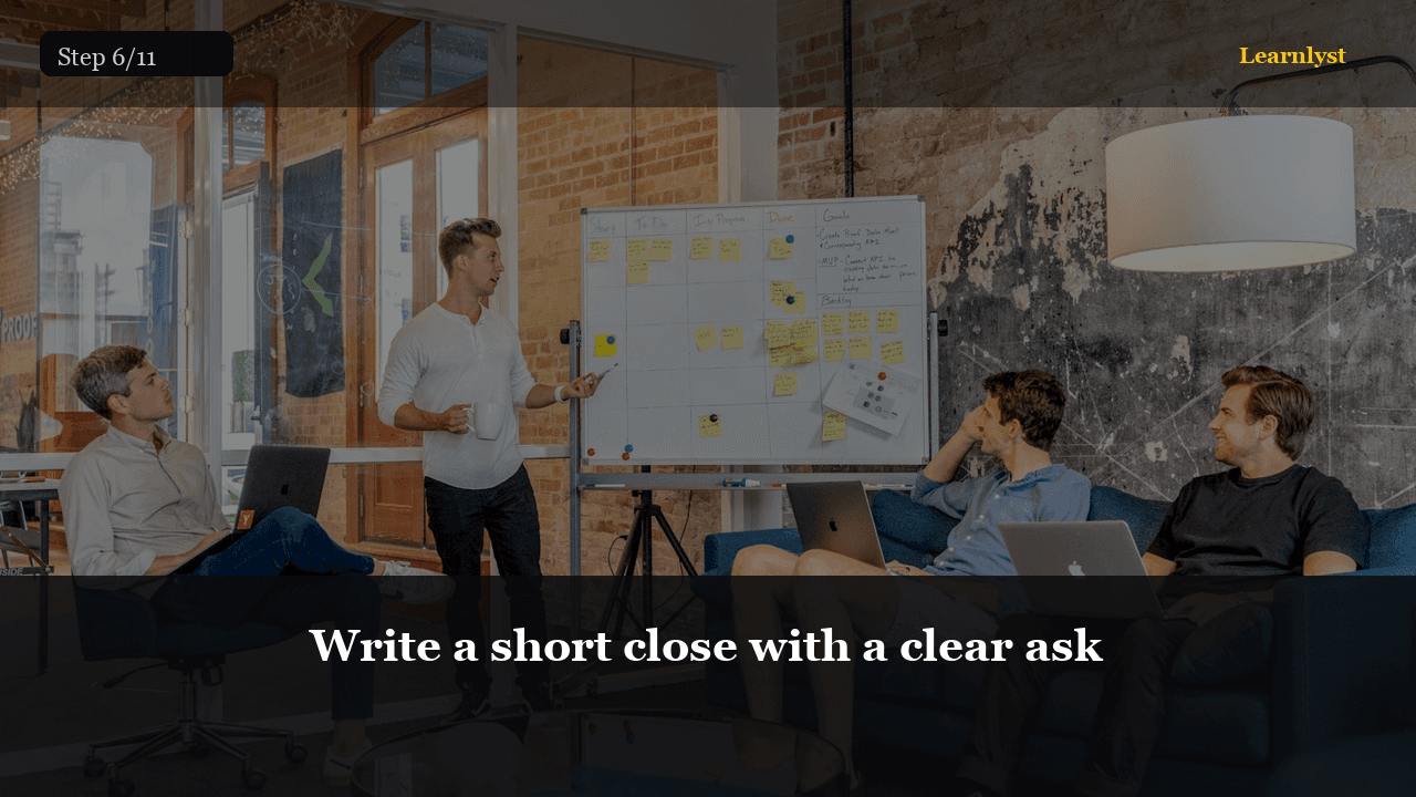Write a short close with a clear ask
