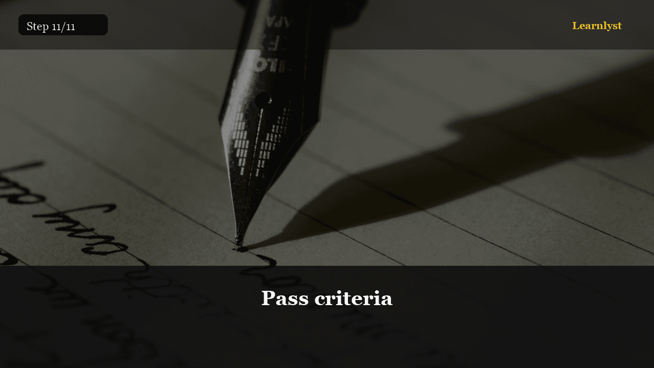 Pass criteria