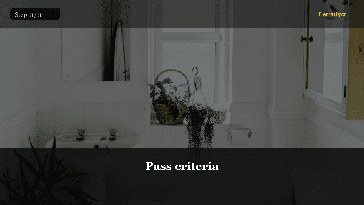 Pass criteria