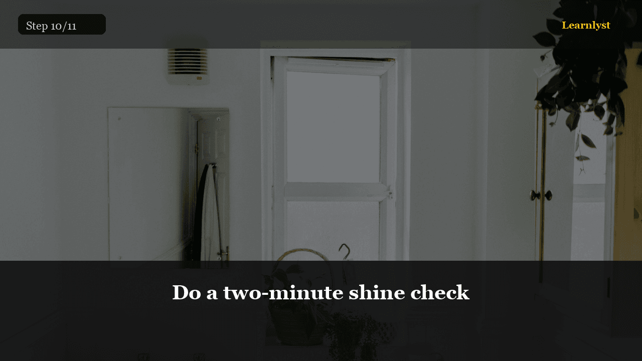 Do a two-minute shine check — Cleaning & Laundry tip photo