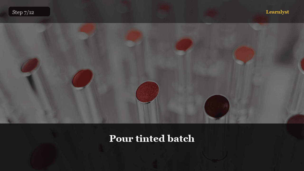 Pour tinted batch