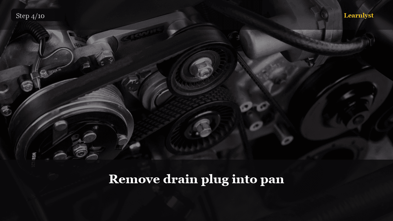 Remove drain plug into pan — Auto & Mechanics tip photo