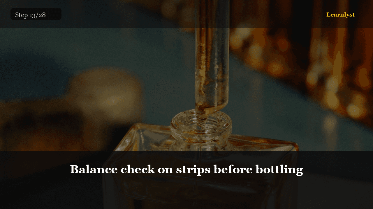 Balance check on strips before bottling — Beauty & Grooming tip photo
