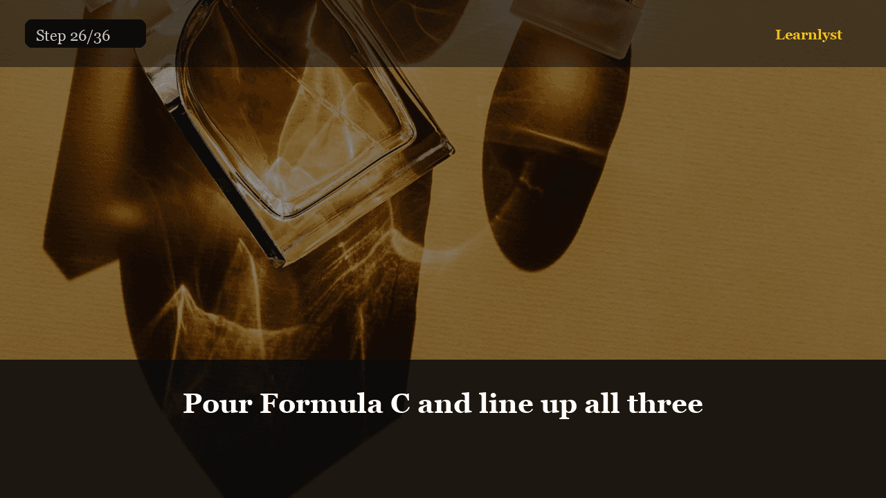 Pour Formula C and line up all three — Beauty & Grooming tip photo