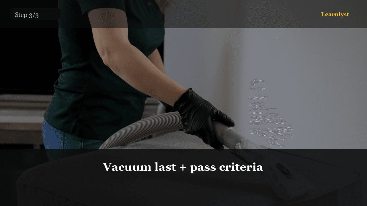 Vacuum last + pass criteria — Pets tip photo