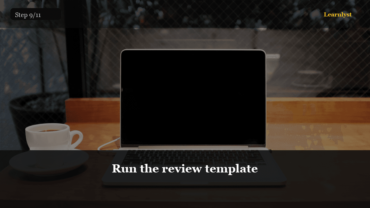 Run the review template
