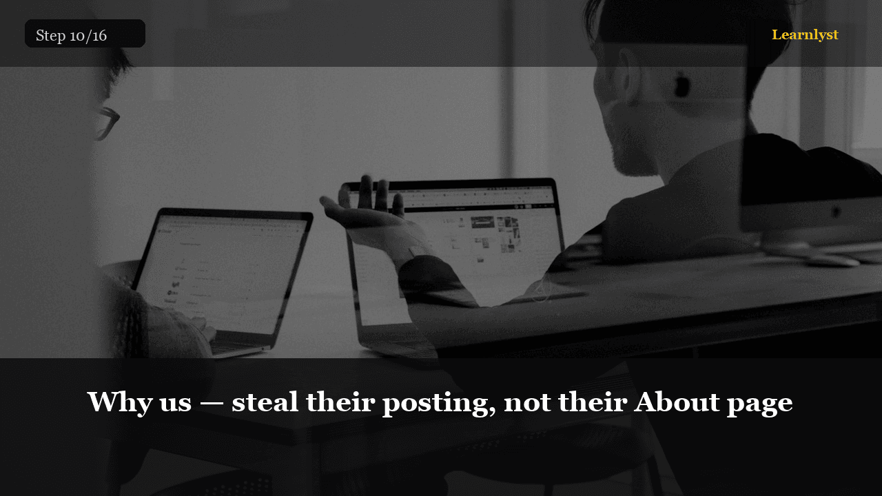 Why us — steal their posting, not their About page