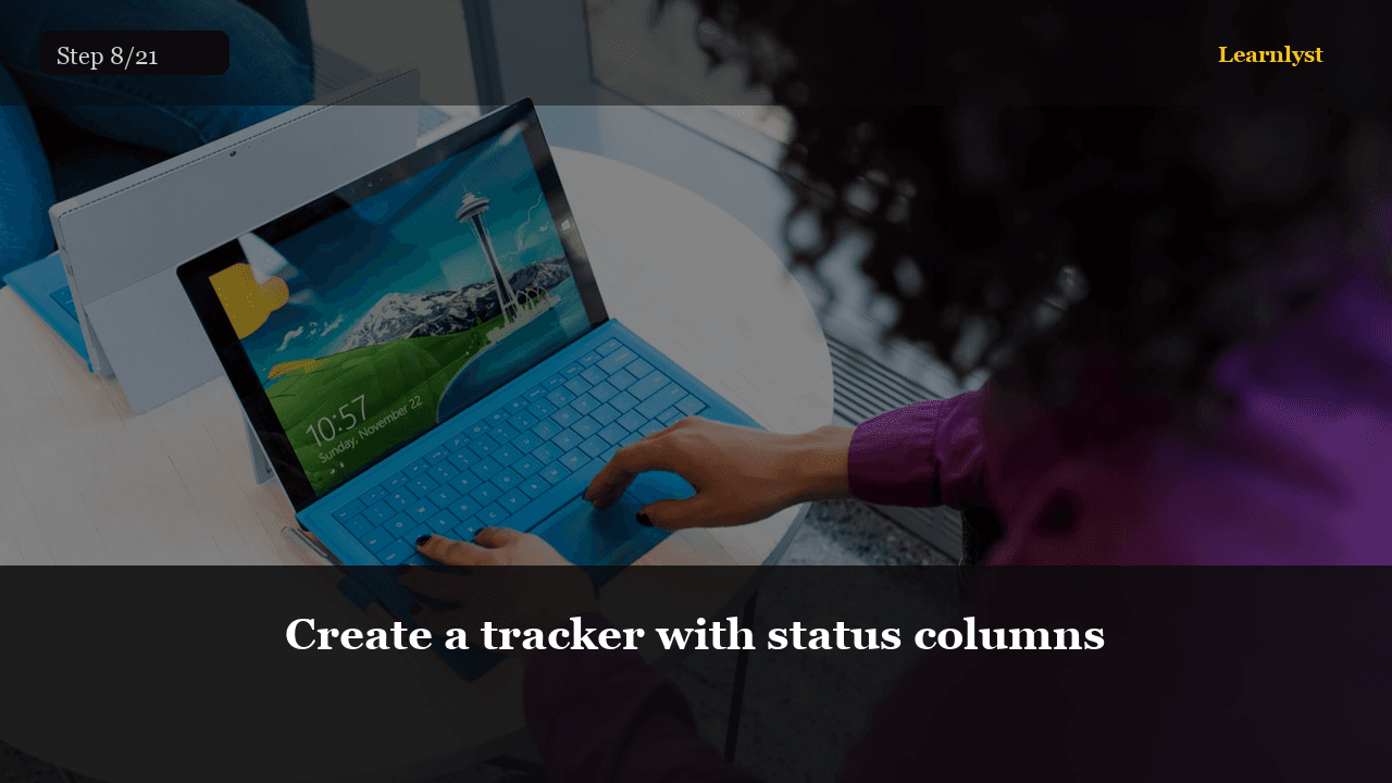 Create a tracker with status columns