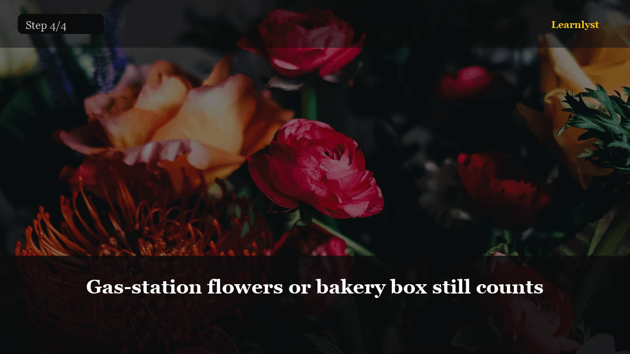 Gas-station flowers or bakery box still counts — Gifts & Giving tip photo
