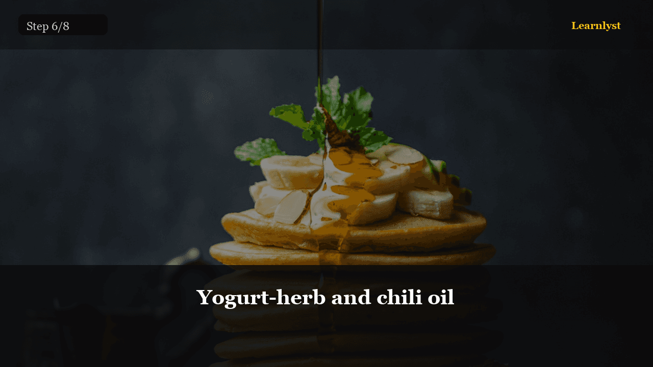 Yogurt-herb and chili oil