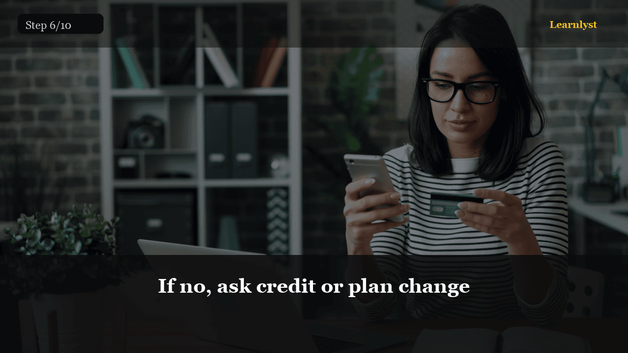 If no, ask credit or plan change — Personal Finance tip photo