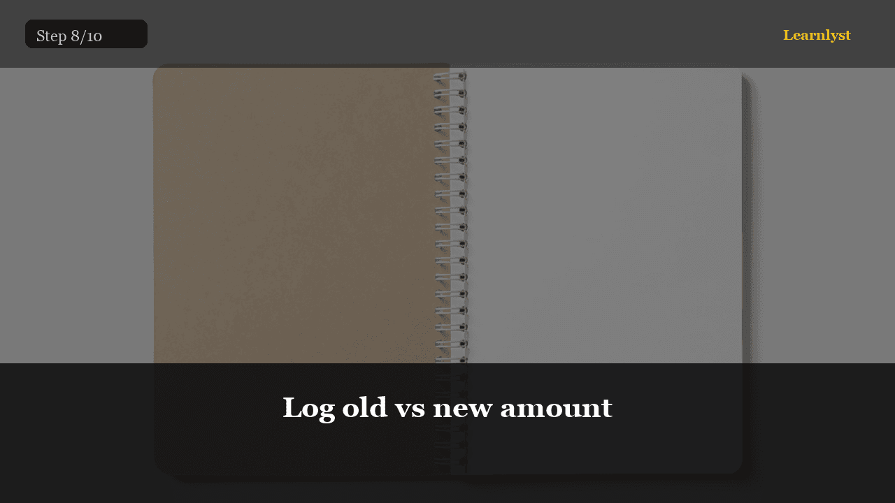 Log old vs new amount — Personal Finance tip photo