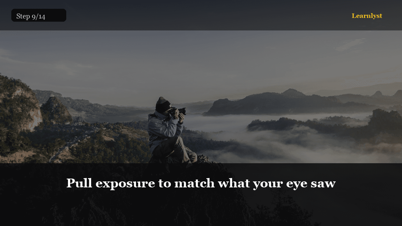 Pull exposure to match what your eye saw — Photography tip photo