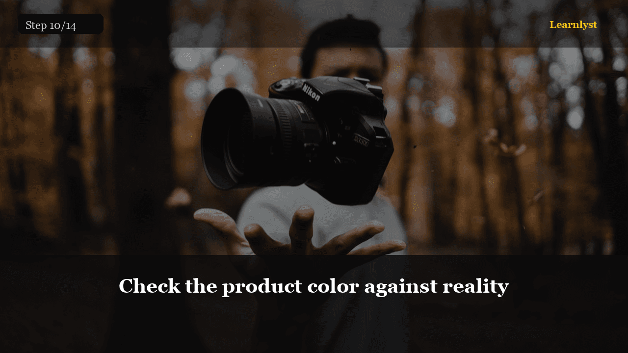 Check the product color against reality — Photography tip photo