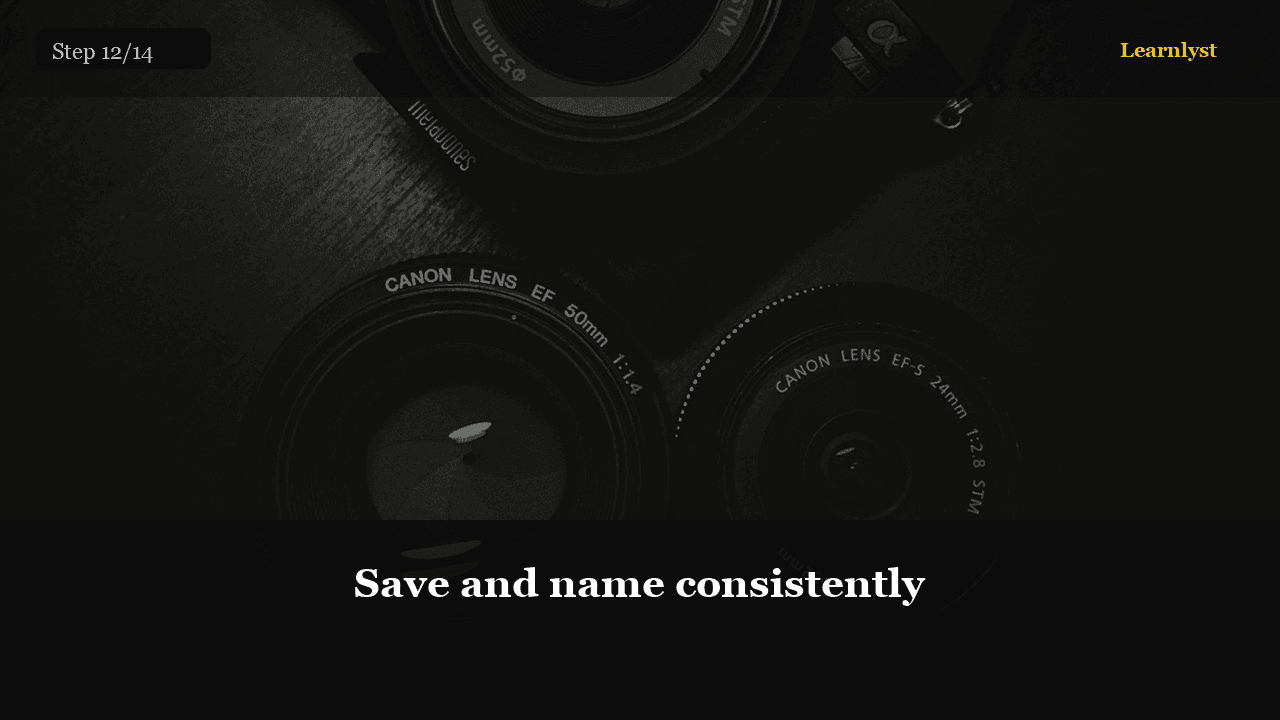 Save and name consistently — Photography tip photo