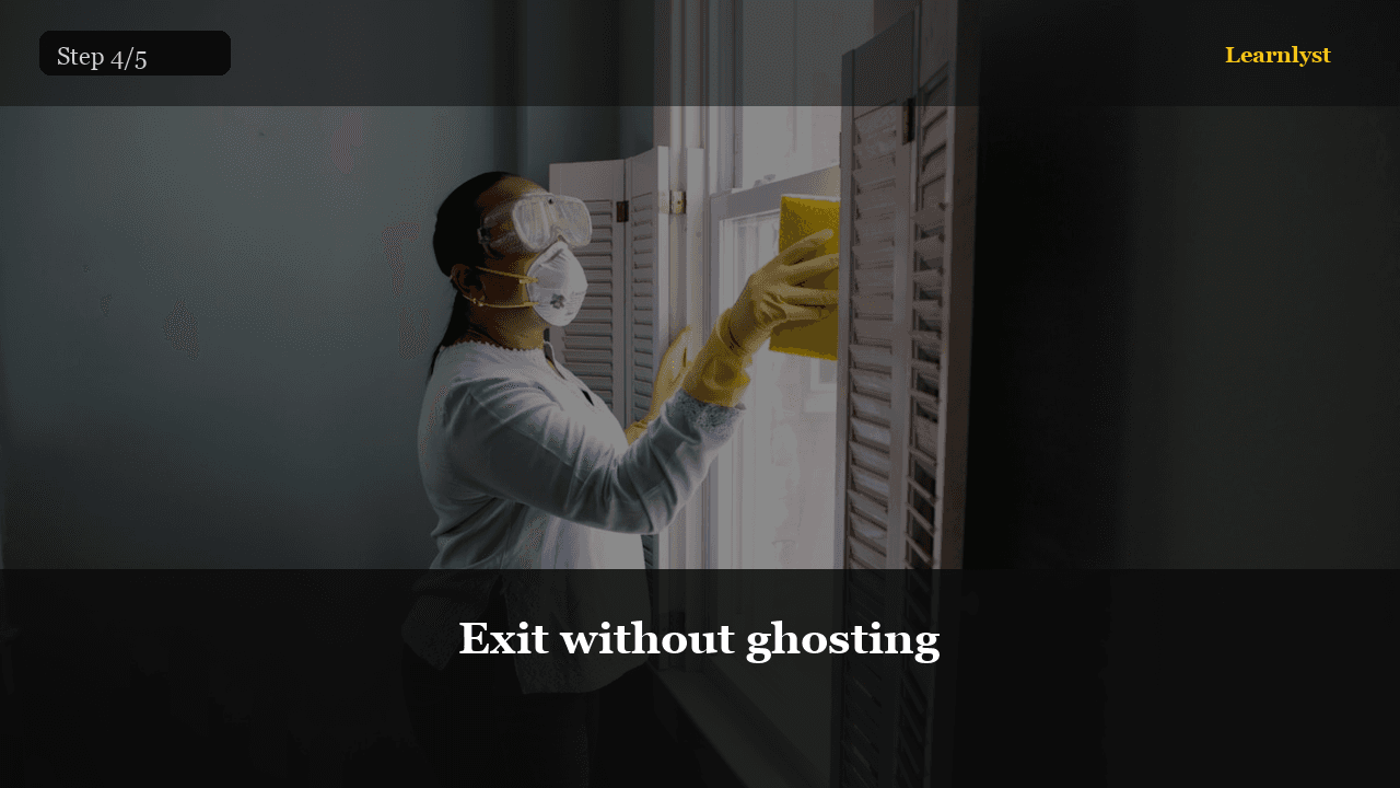 Exit without ghosting — Everyday Life tip photo
