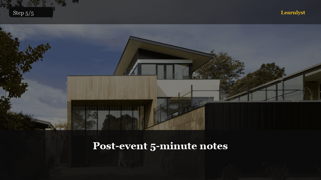 Post-event 5-minute notes — Everyday Life tip photo