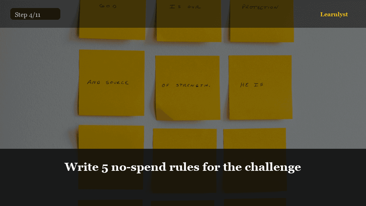 Write 5 no-spend rules for the challenge