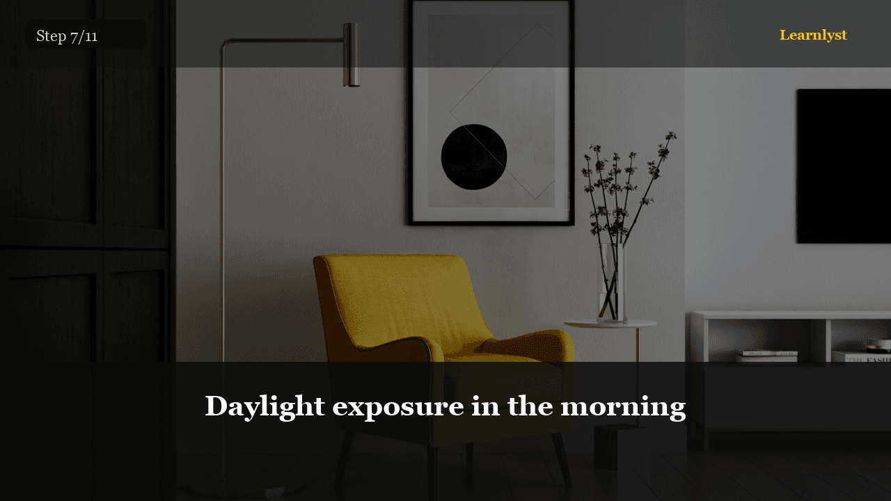 Daylight exposure in the morning