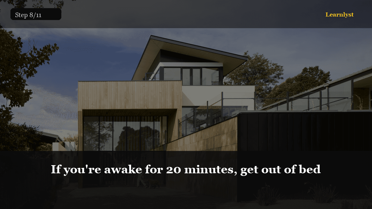 If you're awake for 20 minutes, get out of bed
