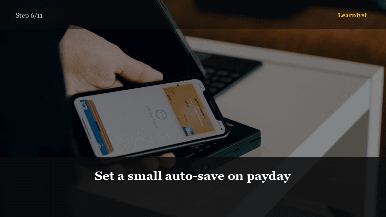 Set a small auto-save on payday