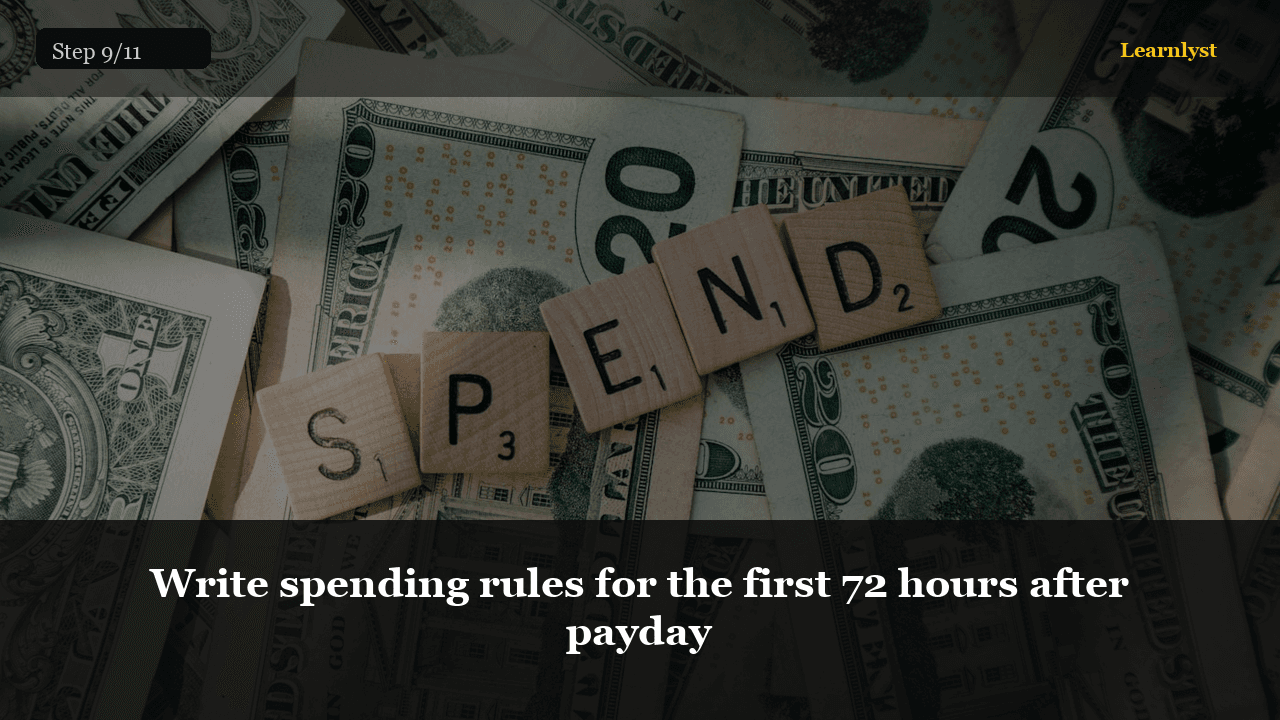 Write spending rules for the first 72 hours after payday