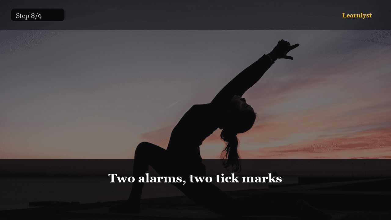 Two alarms, two tick marks