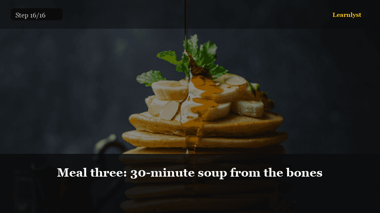 Meal three: 30-minute soup from the bones — Food & Cooking tip photo